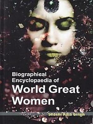 cover image of Biographical Encyclopaedia of World Great Women